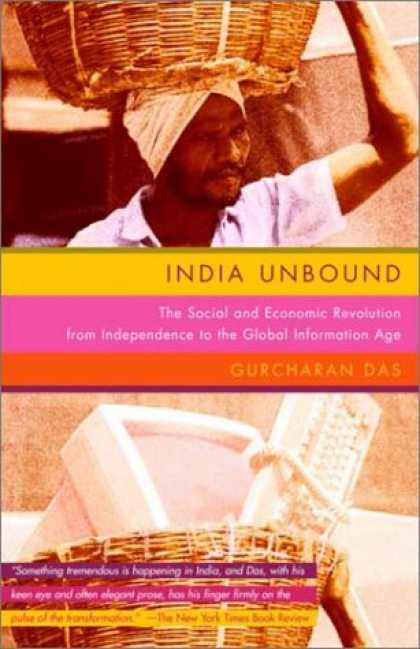 Economics Books - India Unbound: The Social and Economic Revolution from Independence to the Globa