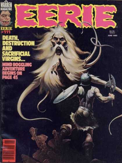 Eerie 111 - Death - Destruction - Sacrificial Virgins - Axe - Beard