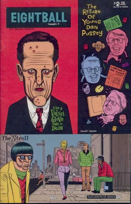 Eightball 3 - Dan Pussey - The Return Of Young Dan Pussey - Acne - Like A Velvet Glove Cast In Iron - The Stroll - Daniel Clowes