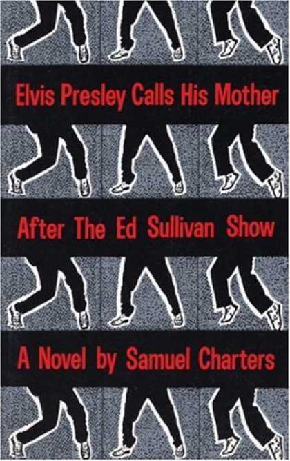 Elvis Presley Books - Elvis Presley Calls His Mother After The Ed Sulliv
