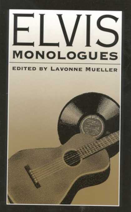 Elvis Presley Books - Elvis Monologues