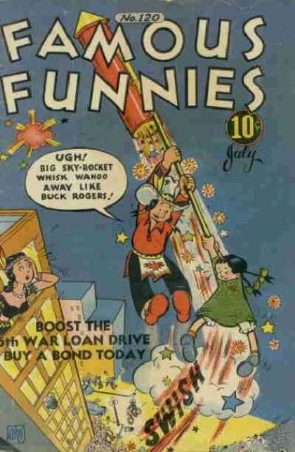 Ugh - No120 - 10 July - 5th War Loan Drive - Buck Rogers Famous Funnies 120 - Ugh - No120 - 10 July - 5th War Loan Drive - Buck Rogers
