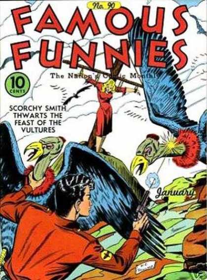 Damsels In Distress - Scorchy Smith - Feast Of The Vultures - Vultures Famous Funnies 90 - Damsels In Distress - Scorchy Smith - Feast Of The Vultures - Vultures