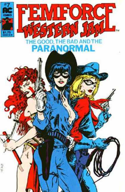 Femforce 7 - Western - Jam - The Good The Bad - Paranormal - Ac Comics - Mark Heike