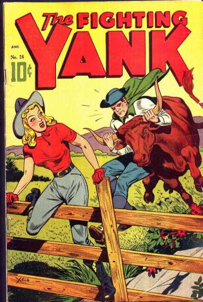 Fighting Yank 26 - Bull - Cowboy - Cowgirl - Fence - Meadow