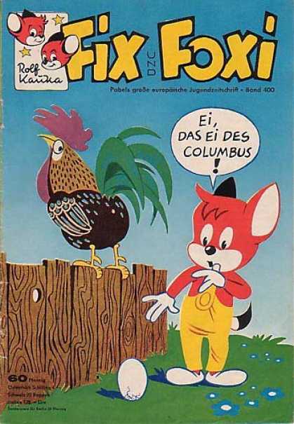 Fix und Foxi 400 - Ei Das Ei Des Columbus - Cock - Egg - Fox - Fence
