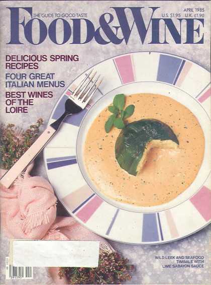 Food & Wine - April 1985