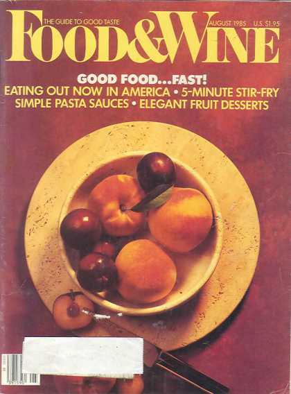 Food & Wine - August 1985