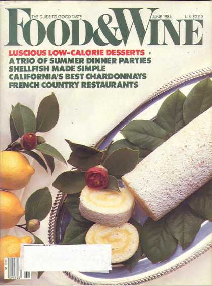 Food & Wine - June 1986