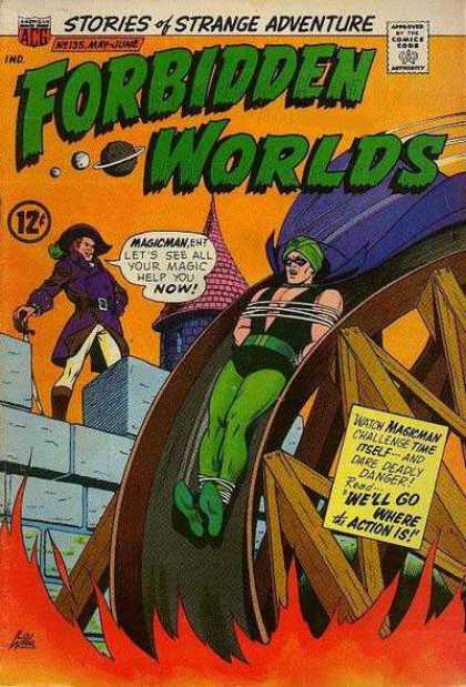 Forbidden Worlds 135 - Magicman - Pirate - Stories Of Strange Adventure - Waterwheel - Fire