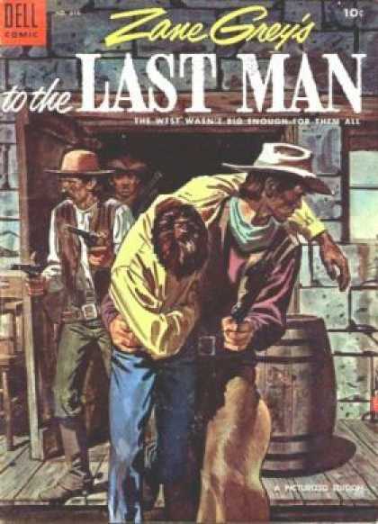 Four Color 616 - Dell - Zane Grey - To The Last Man - 10 Cents - Guns
