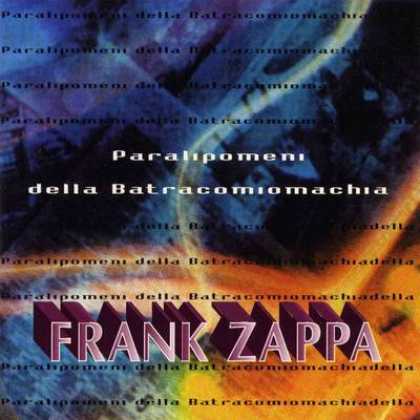Frank Zappa - Frank Zappa Paralipomeni Della Batracomiomac