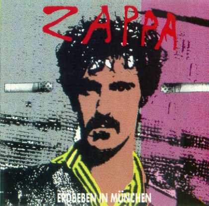 Frank Zappa - Frank Zappa - Erdbeden In Munchen