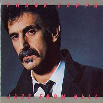 Frank Zappa - Frank Zappa - Jazz From Hell