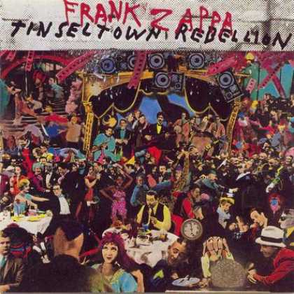 Frank Zappa - Frank Zappa Tinsel Town Rebellion