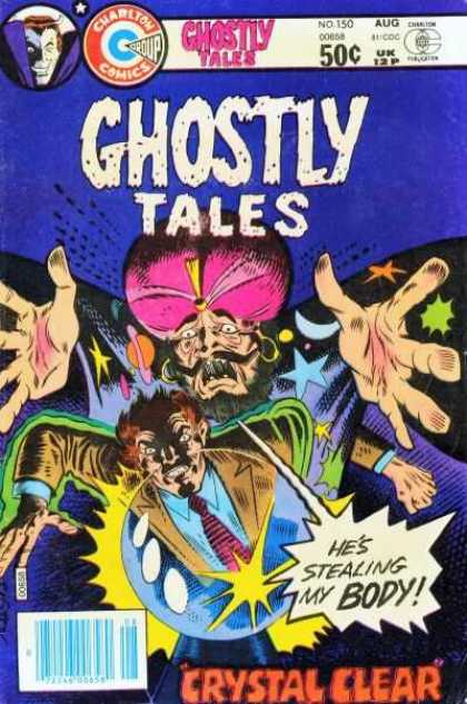 Ghostly Tales 150 - Crystal Clear - Stealing My Body - No 150 - Genie - Crystal Ball