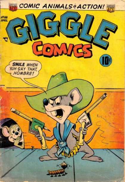 Giggle Comics 88 - Mouse - Pencil - Matches - Cowboy Hat - Clothespin