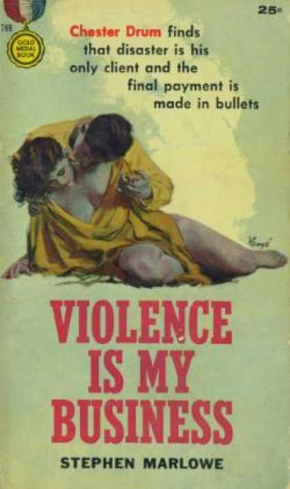 Gold Medal Books - Violence Is My Business - Stephen Marlowe