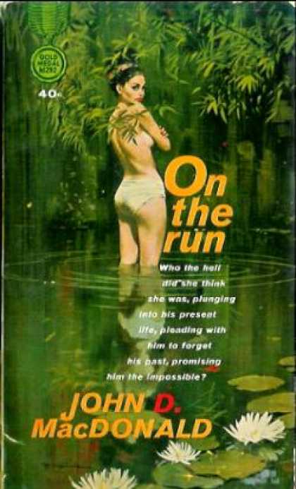 Gold Medal Books - On the Run - John D. Macdonald