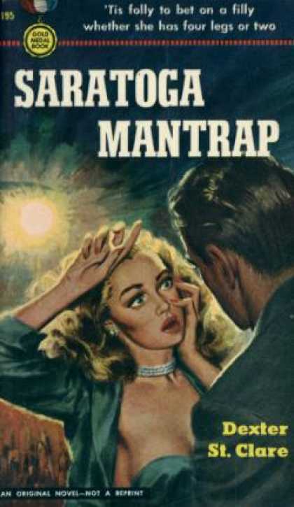 Gold Medal Books - Saratoga Mantrap - Dexter St. Clare