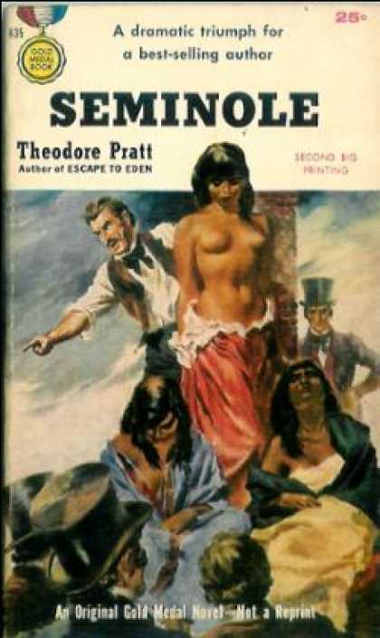 Gold Medal Books - Seminole: An Original Gold Medal Novel - Theodore Pratt
