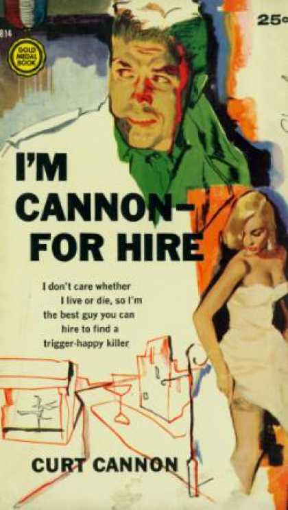 Gold Medal Books - I'm Cannon-: For Hire