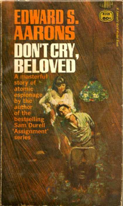 Gold Medal Books - Don't Cry, Beloved - Edward Aarons