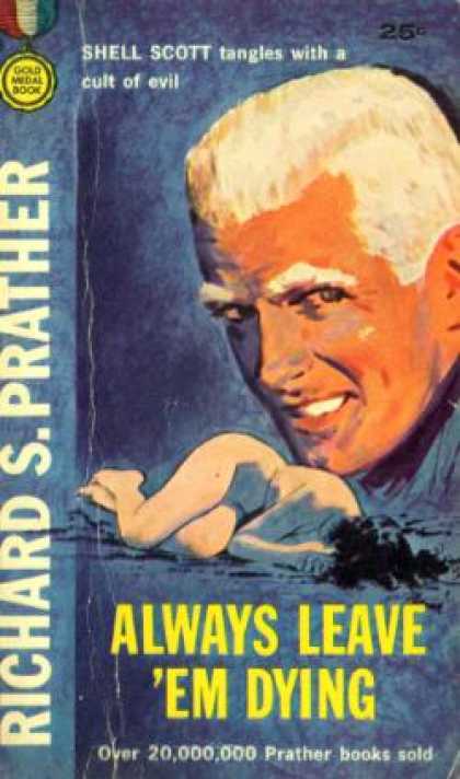 Gold Medal Books - Always Leave 'em Dying - Richard S. Prather