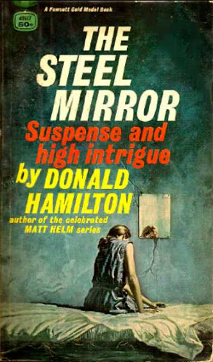 Gold Medal Books - The Steel Mirror - Donald Hamilton