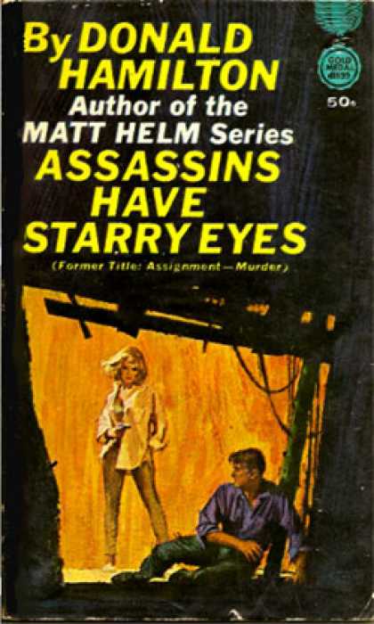 Gold Medal Books - Assassins Have Starry Eyes - Donald Hamilton