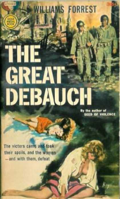 Gold Medal Books - The Great Debauch - Williams Forrest