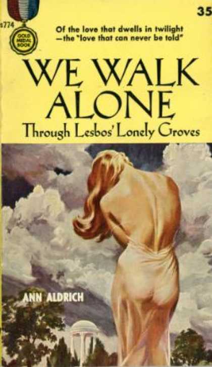 Gold Medal Books - We Walk Alone Through Lesbos' Lonely Groves - Ann Aldrich