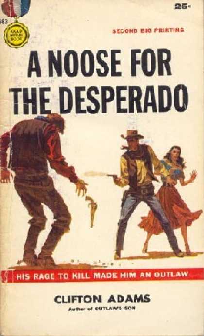 Gold Medal Books - A noose for the desperado - Clifton Adams