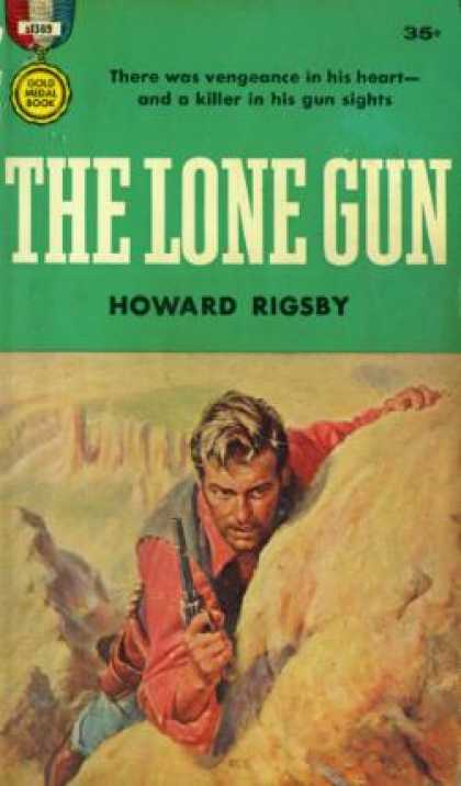 Gold Medal Books - The Lone Gun - Howard Rigsby