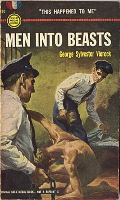 Gold Medal Books - Men Into Beasts - George Sylvester Viereck