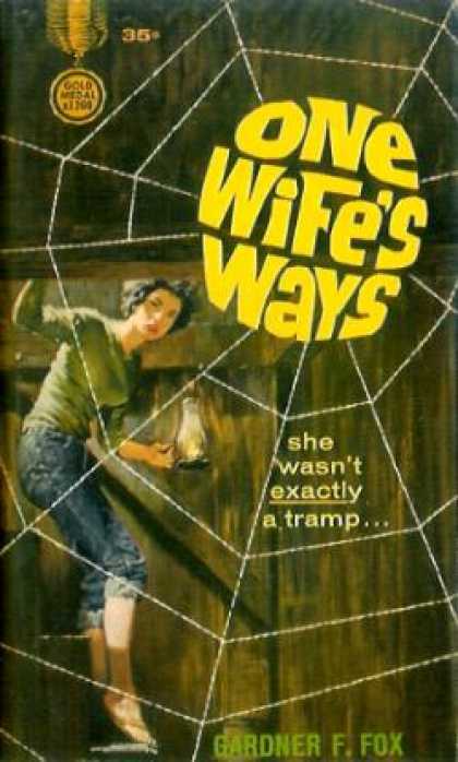 Gold Medal Books - One Wife's Ways - Gardner F. Fox