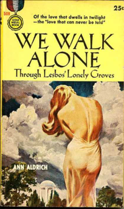 Gold Medal Books - We Walk Alone Through Lesbos' Lonely Groves - Ann Aldrich