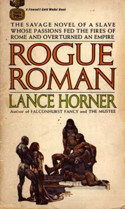 Gold Medal Books - Rogue Roman - Lance Horner