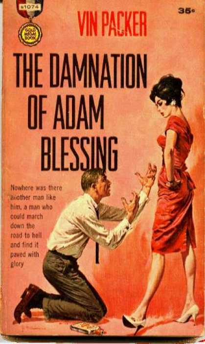 Gold Medal Books - The Damnation of Adam Blessing - Vin Packer