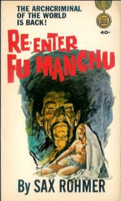 Gold Medal Books - Re-enter Fu Manchu - Sax Rohmer