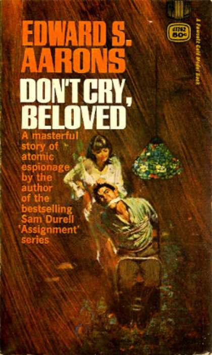 Gold Medal Books - Don't Cry, Beloved - Edward Aarons