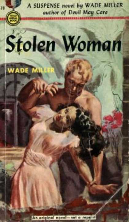 Gold Medal Books - Stolen Woman - Wade Miller