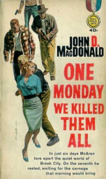 Gold Medal Books - One Monday We Killed Them All