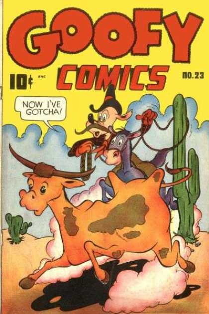 Now Ive Gotcha - Bull - Clauds - Horse - Sand Goofy Comics 23 - Now Ive Gotcha - Bull - Clauds - Horse - Sand
