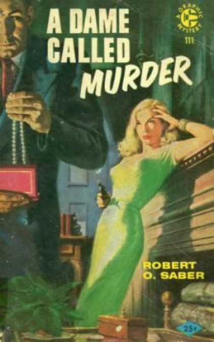 Graphic Books - A Dame Called Murder - Robert O. Saber