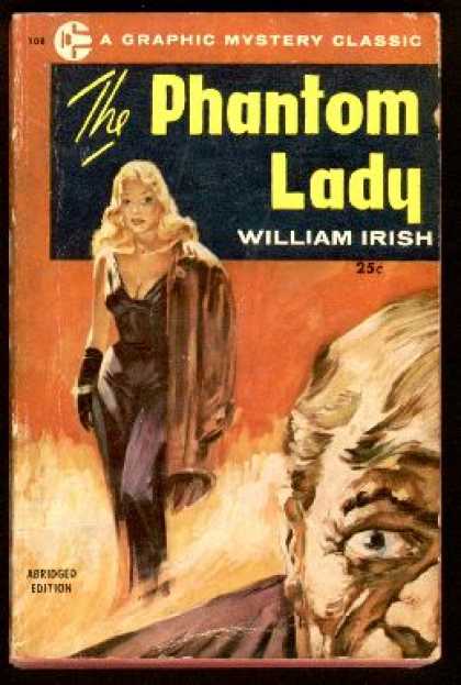 Graphic Books - Phantom Lady, the - William (aka: Cornell Woolrich) Irish