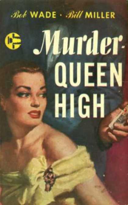 Graphic Books - Murder - Queen High - Bob Wade and Bill Miller