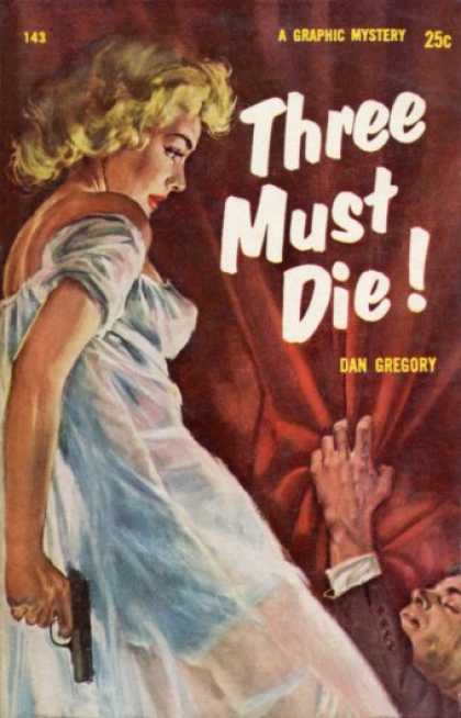 Graphic Books - Three Must Die! - Dan Gregory