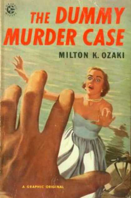 Graphic Books - The Dummy Murder Case - Milton K. Ozaki