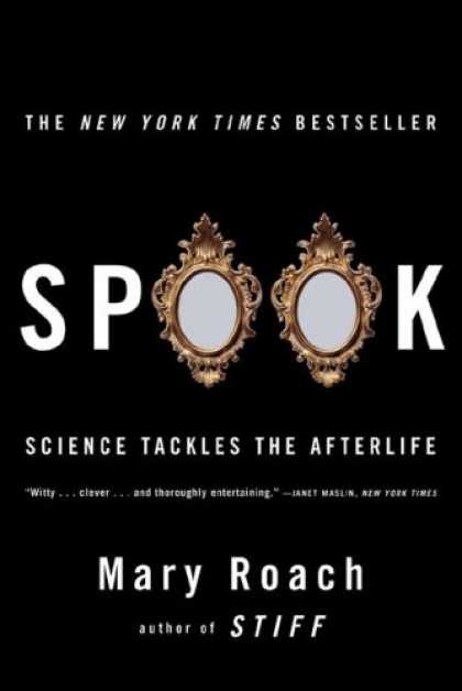 Greatest Book Covers - Spook: Science Tackles the Afterlife